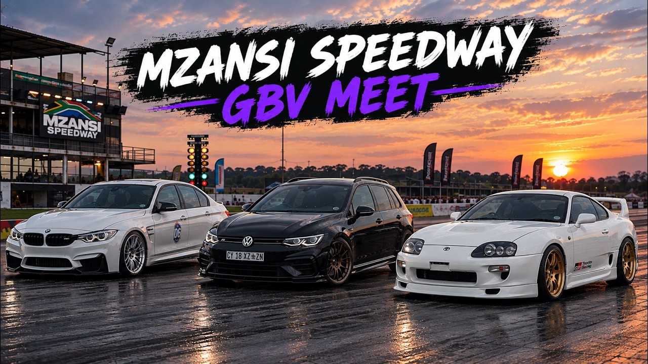 Mzansi Speedway GBV meet (MK4 Supra, Audi R8, F80 M3, Golf R)