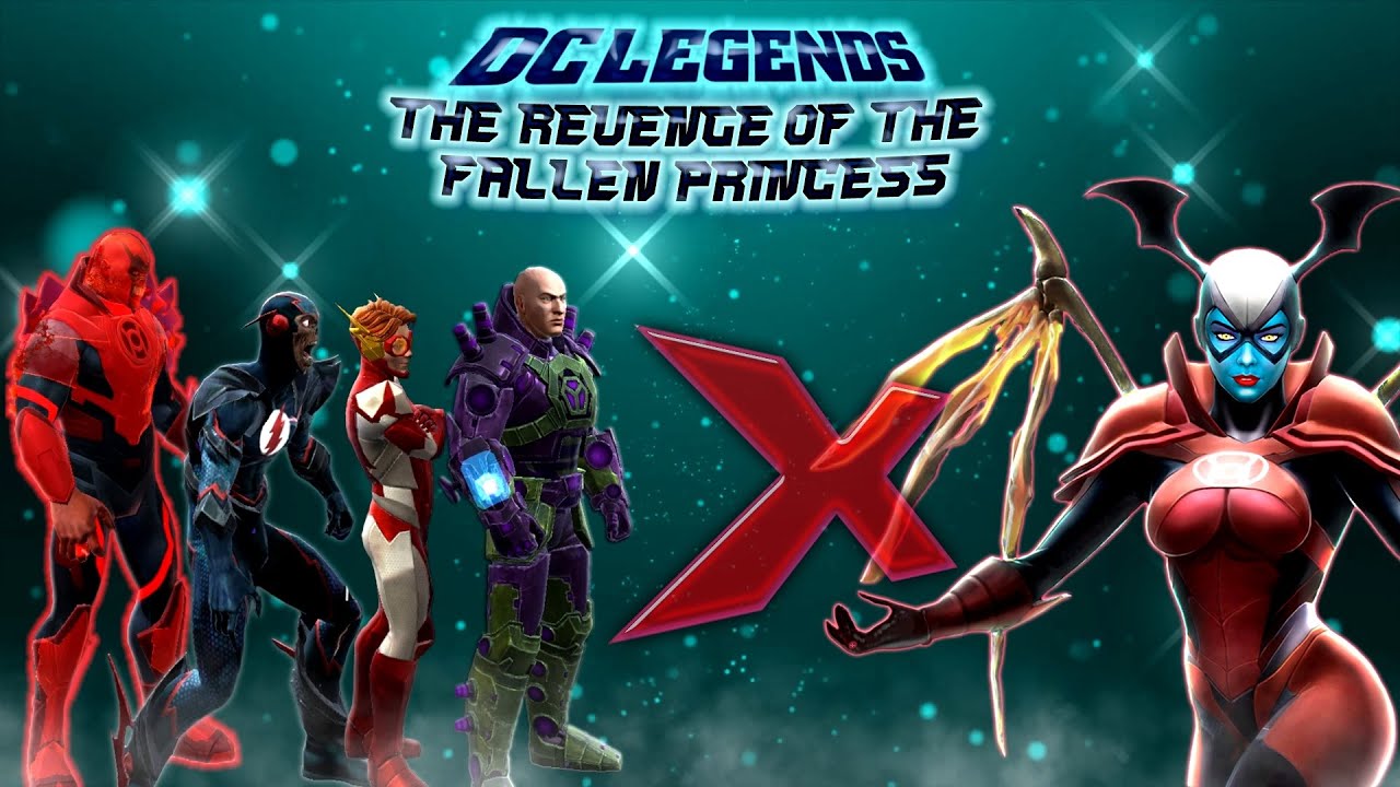 [DC Legends] The Revenge of the Fallen Princess - Bleez Challenge (1st)