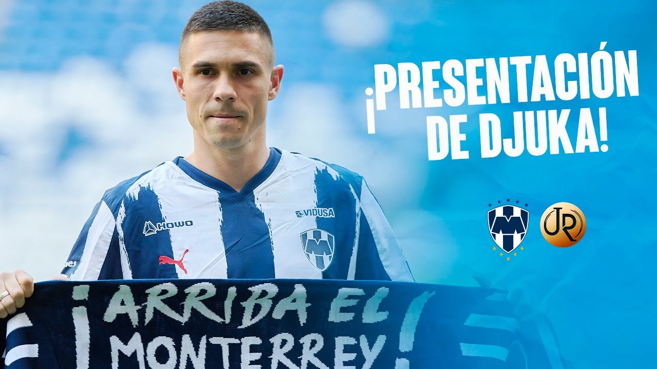 ¡Presentan a Djuka como NUEVO JUGADOR DE Rayados!