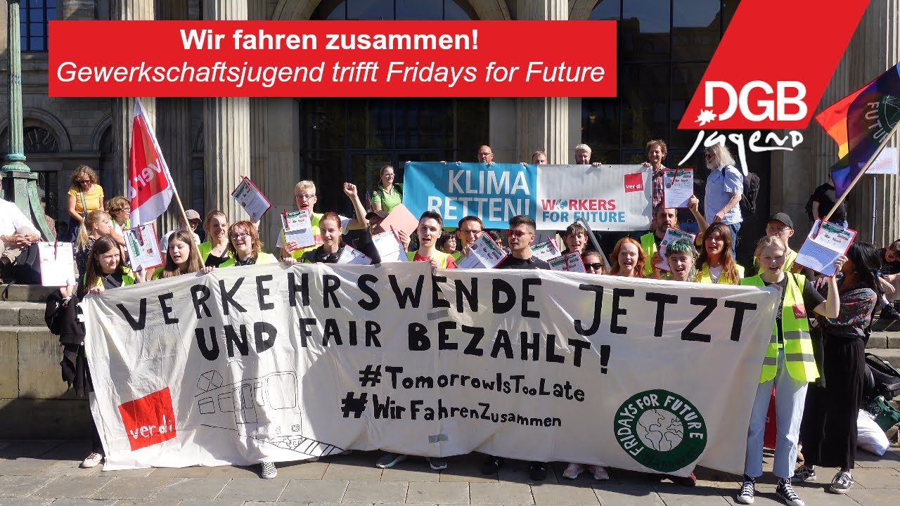 Wir fahren zusammen - Gewerkschaftsjugend trifft Fridays for Future!