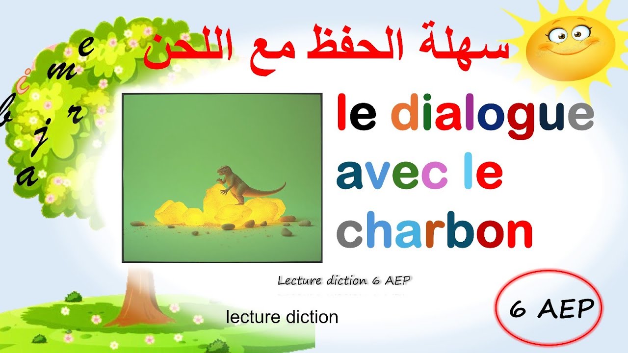 lecture diction dialogue avec le charbon page 121 unité 4 mes apprentissages en français 6 aep