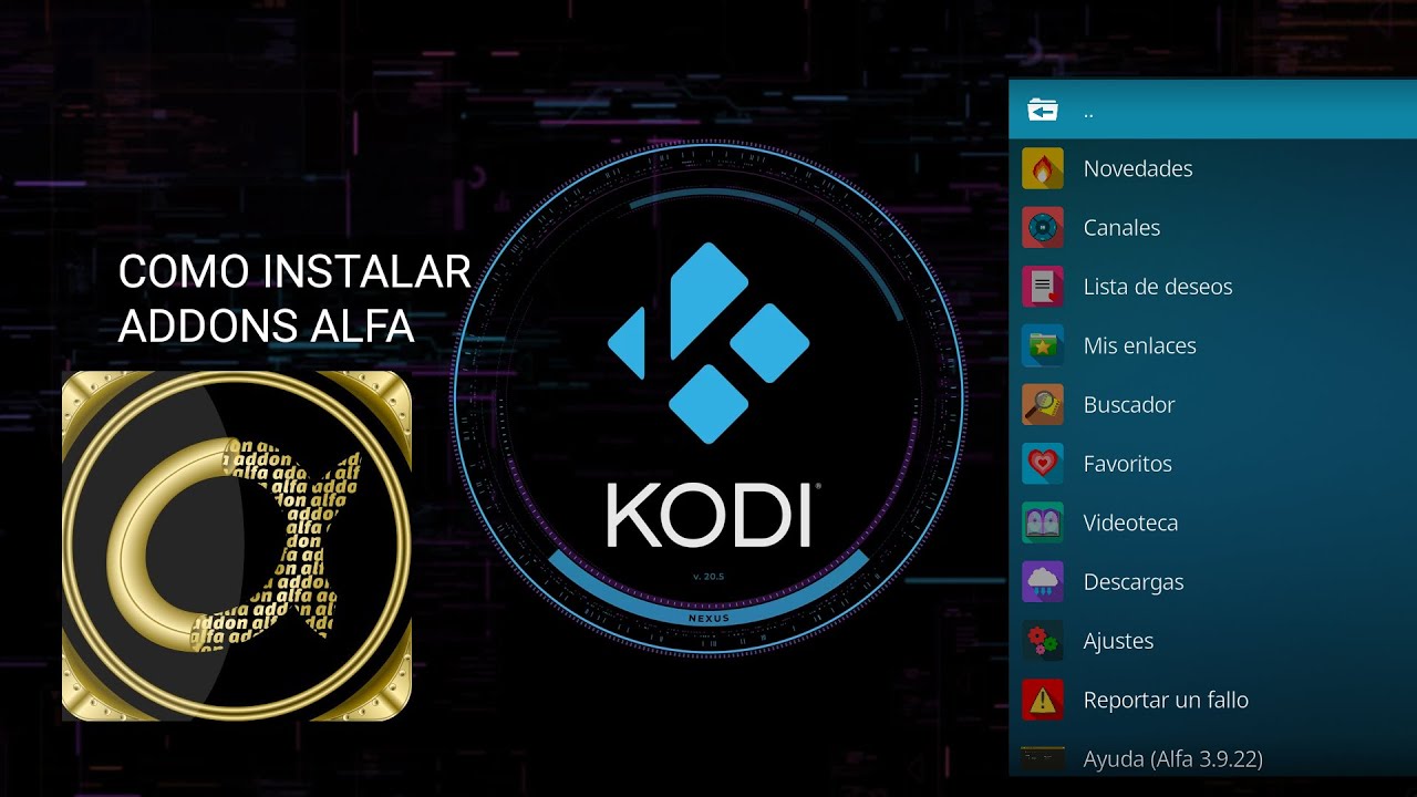 KODI + ALFA Como Instalarlo y Configuraciones EXTRAS