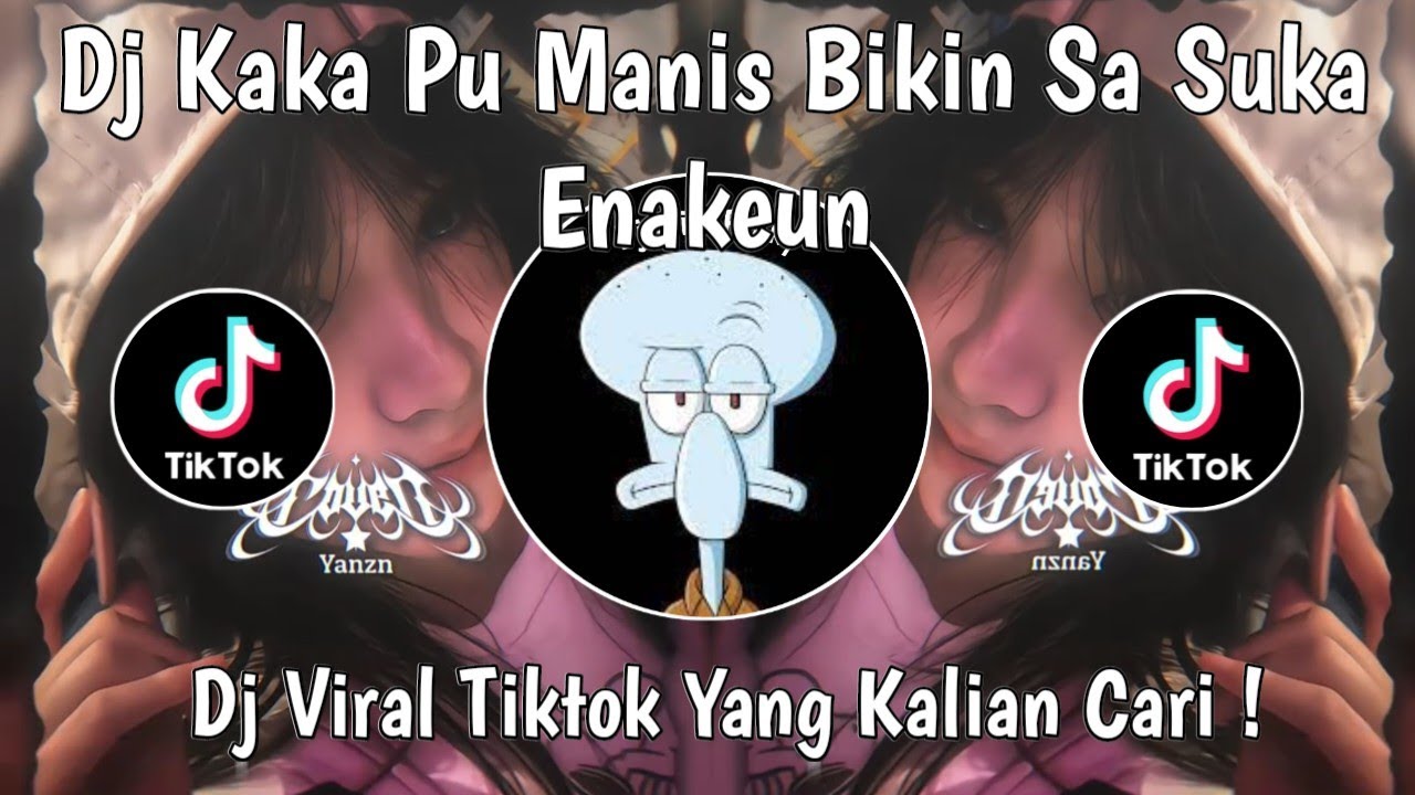 DJ KAKA PU MANIS BIKIN SA SUKA ENAKEUN | DJ CURI CURI PANDANG VIRAL TIKTOK TERBARU 2026 !