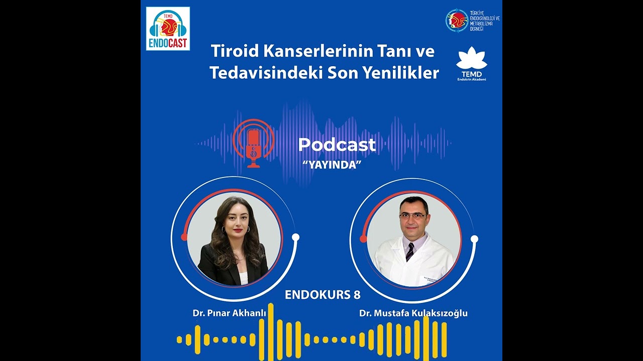 ENDOKURS 8 Tiroid Kanserlerinin Tanı ve Tedavisindeki Son Yenilikler