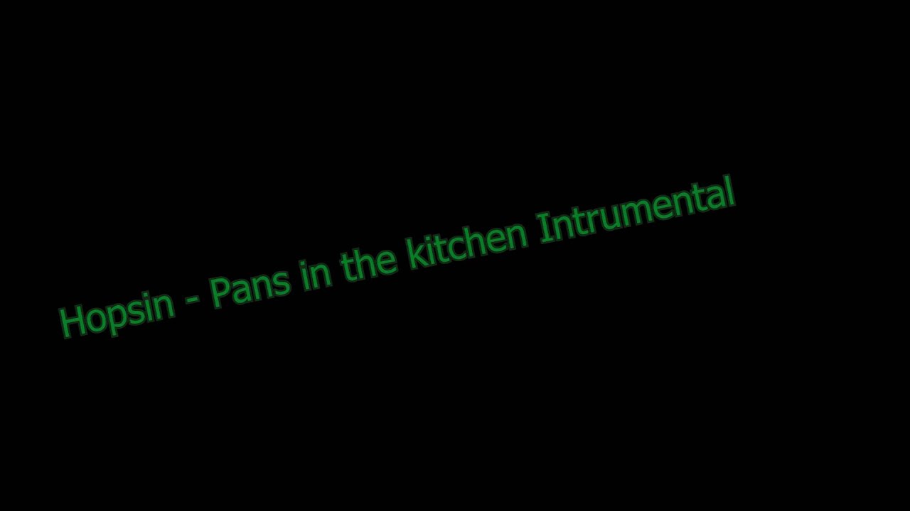 Hopsin - Pans in the kitchen Instrumental
