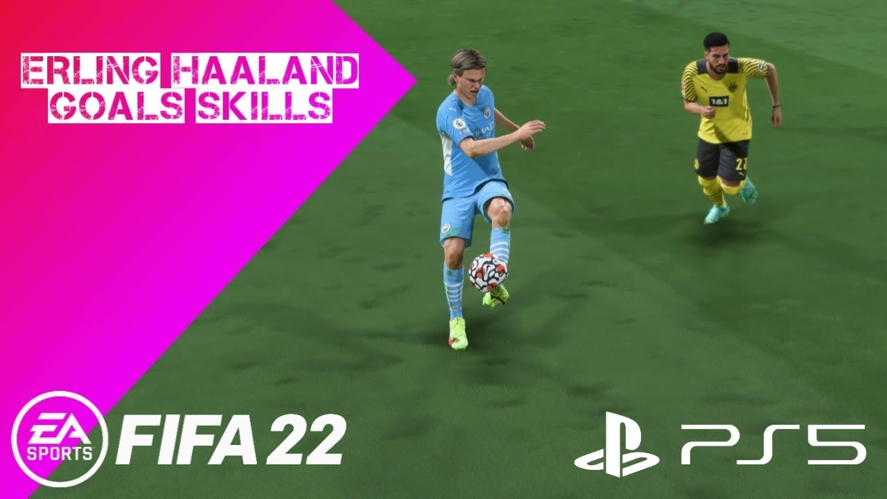 FIFA 22 - Erling Haaland goals and skills - PS5 🎧🔥