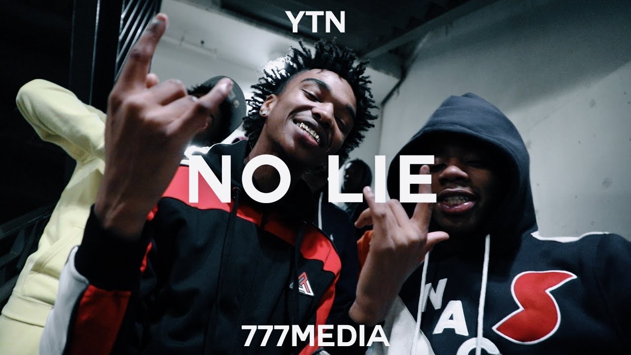 YTN - No Lie (Dir. by @777Media)