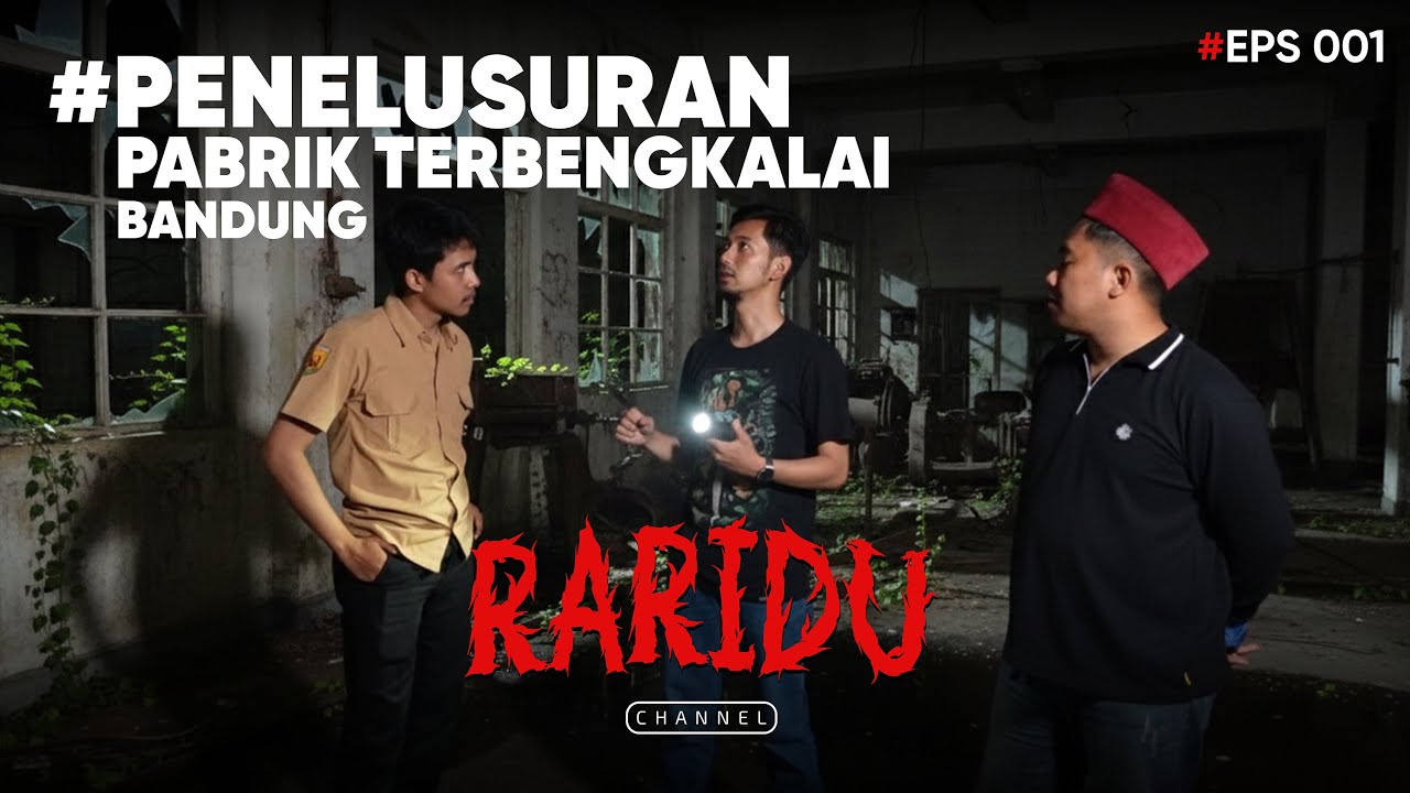 Penelusuran Pabrik Terbengkalai Bandung Part 1