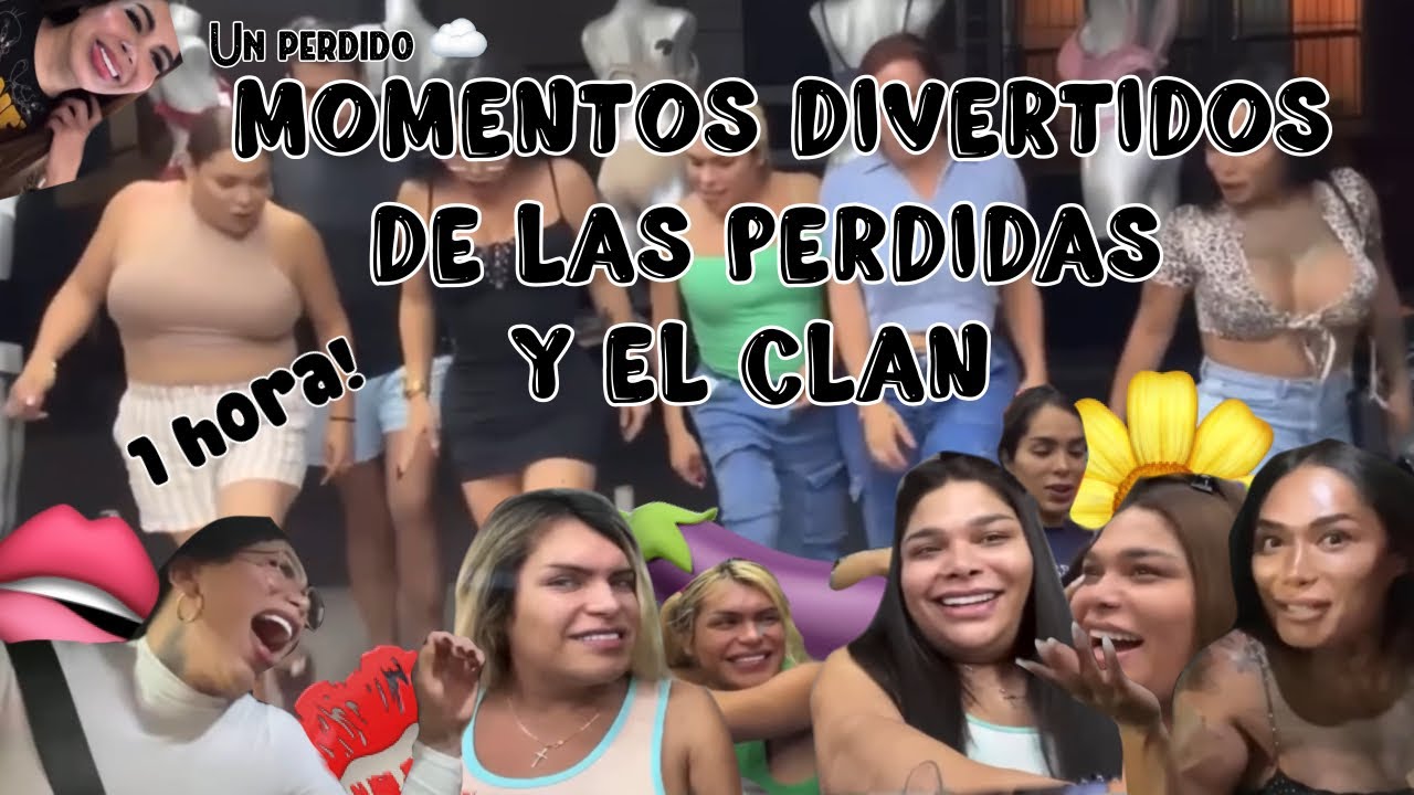 MOMENTOS DIVERTIDOS DE LAS PERDIDAS Y EL CLAN 🌷✨ || Las Perdidas || Un Perdido || 🍦🌝