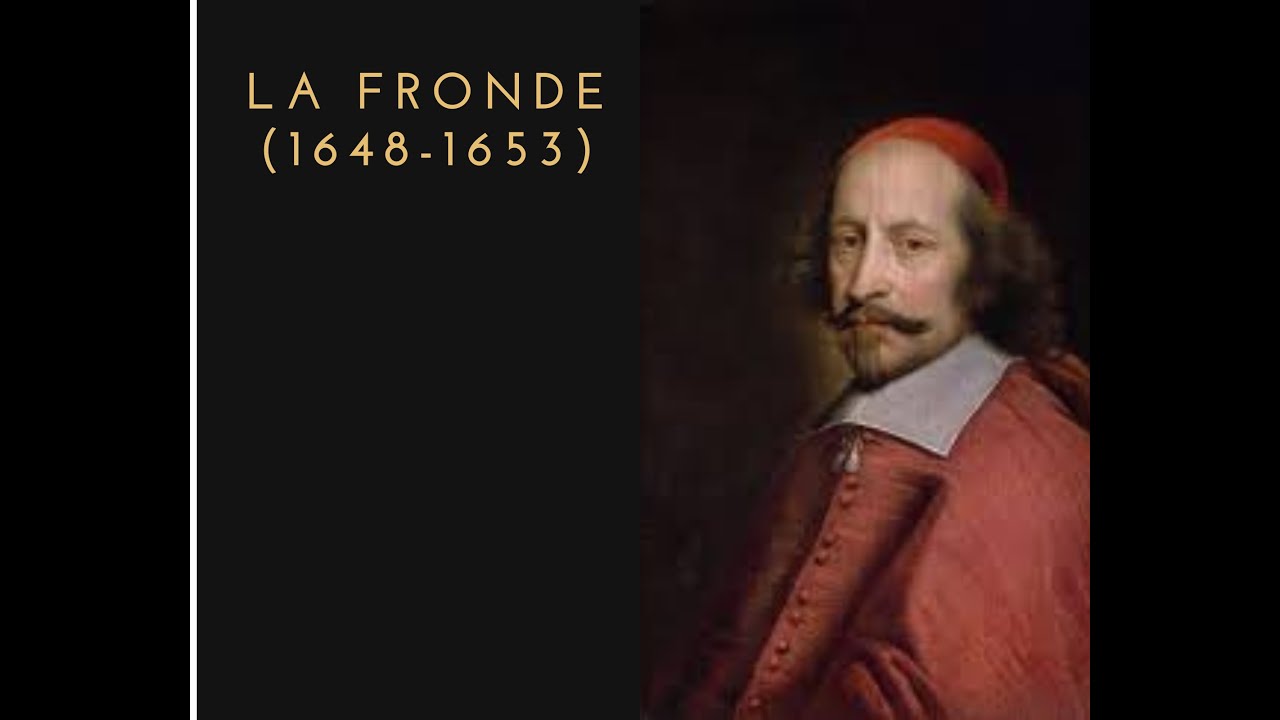 L'histoire COMPLEXE de la FRONDE (1648-1653) (Histoire #6)