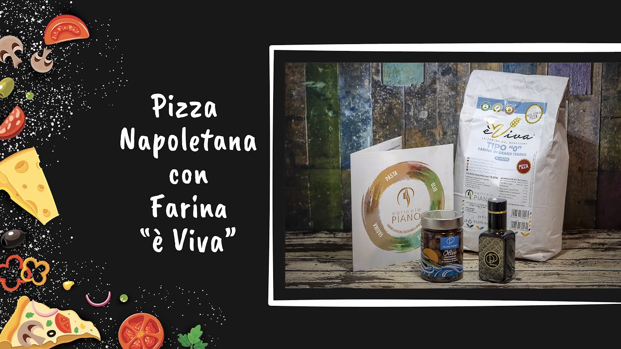 Farina è viva Agricola Piano. Test pizza napoletana. Che te ne pare? Considerazioni