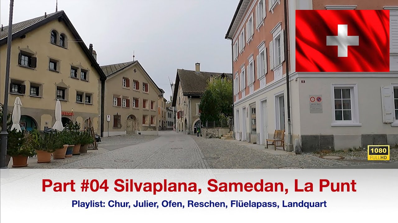 #04 Driving Silvaplana - Samedan - La Punt in HD 1080 #besterstern