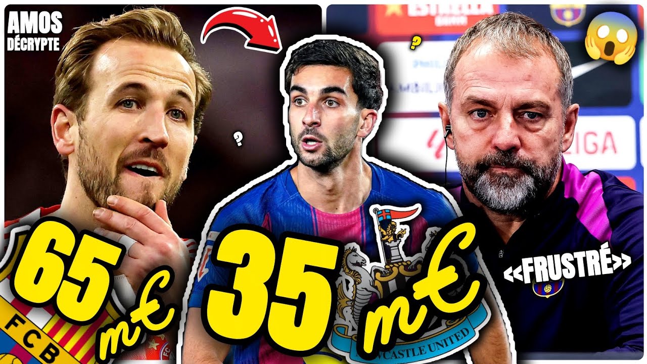 🚨FERRAN TORRES À NEWCASTLE POUR 35M€, HARRY KANE AU BARÇA POUR 65M€, BARÇA VS ATLETICO MADRID !😱