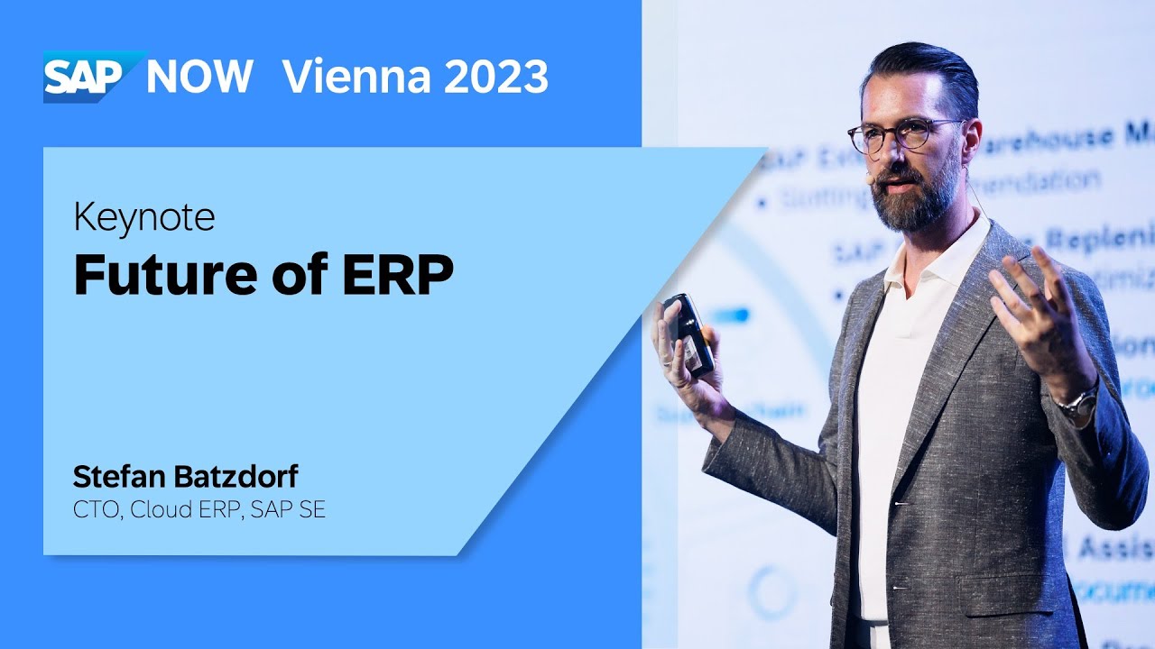 SAP NOW Vienna 2023 Keynote: Die Zukunft des ERP | Stefan Batzdorf (German)