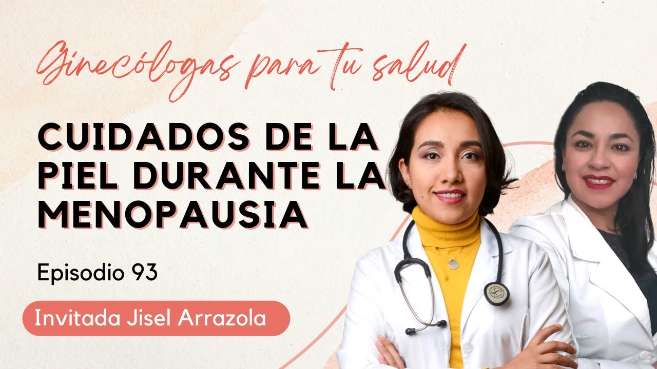 Cuidados de la piel durante la menopausia
