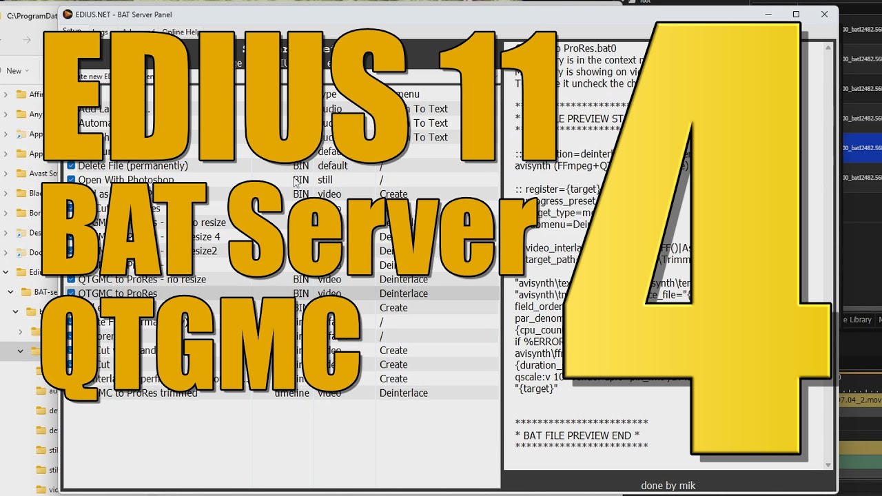 EDIUS 11 Bat Server Part 4-Editing The QTGMC Presets