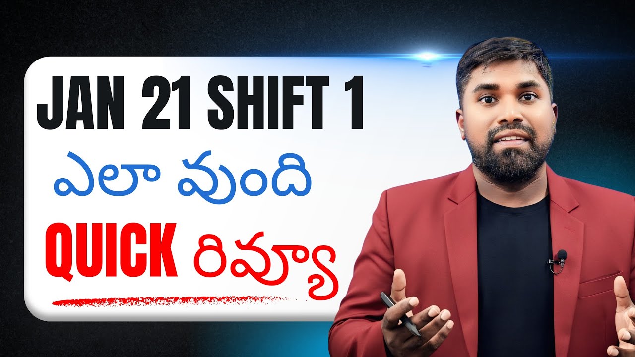 JEE MAIN JANUARY 21st Shift 1,Paper Quick Review #Prasadsir