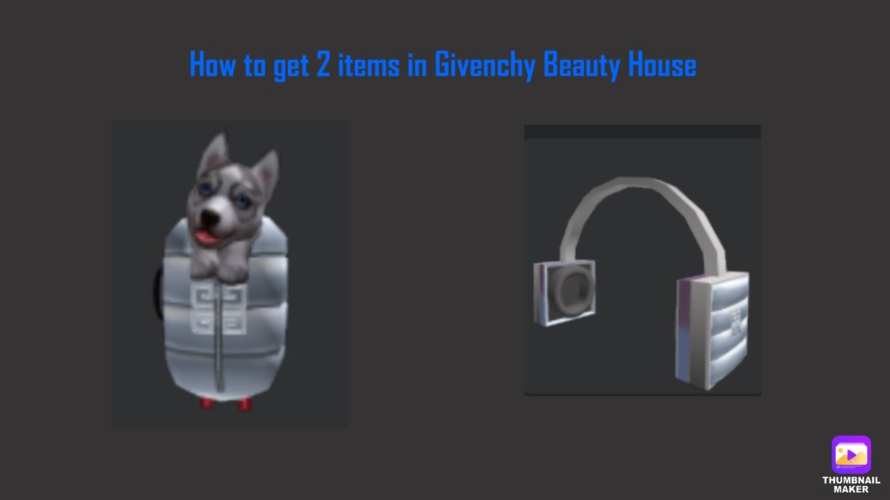 How to get 2 items in Givenchy Beauty House