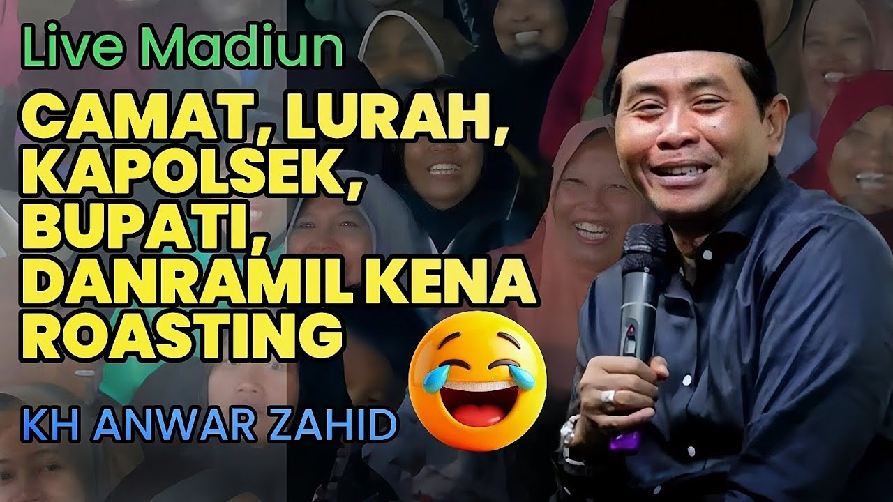 CERAMAH FULL HUMOR DI MADIUN - PENGAJIAN LUCU ABAH ANZA KH ANWAR ZAHID