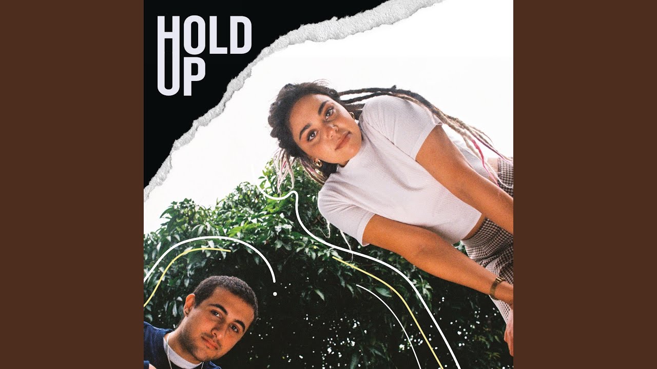 Hold Up