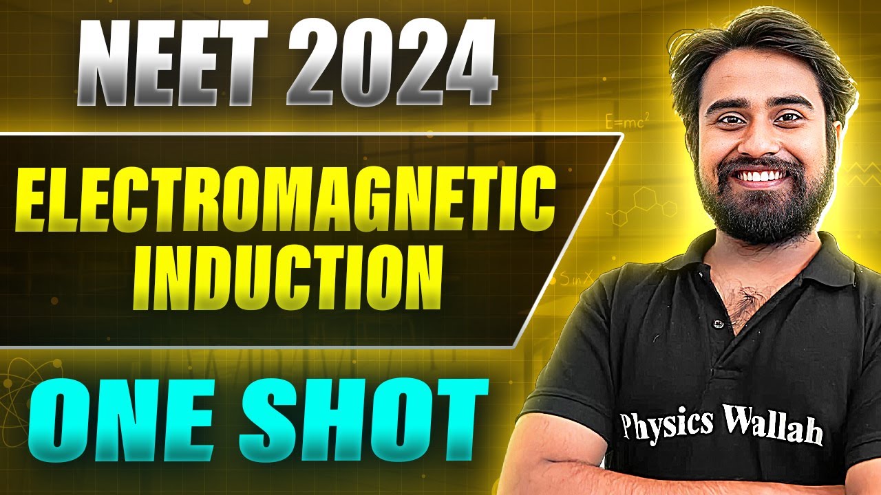 ELECTROMAGNETIC INDUCTION in 1 Shot : FULL CHAPTER COVERAGE (Concepts+PYQs) | Prachand NEET