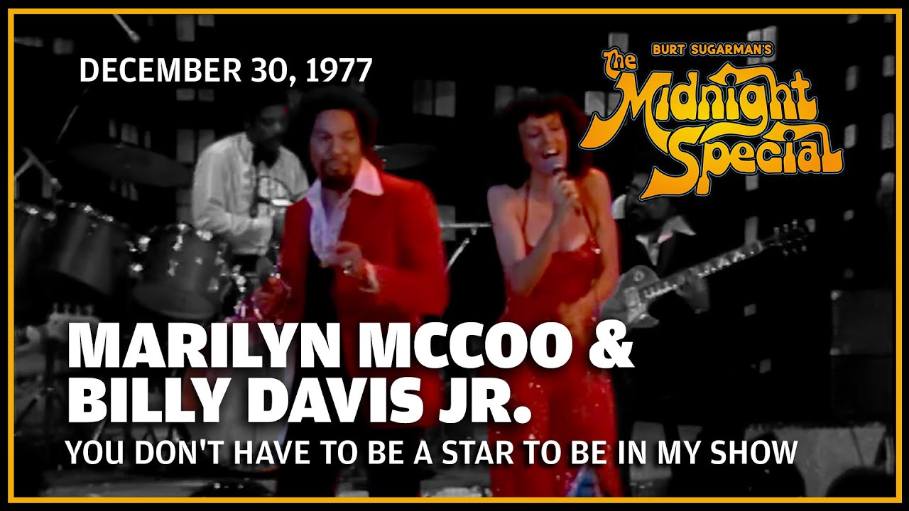 You Don't Have to Be a Star to Be in My Show - Marilyn McCoo & Billy Davis Jr | The Midnight Special