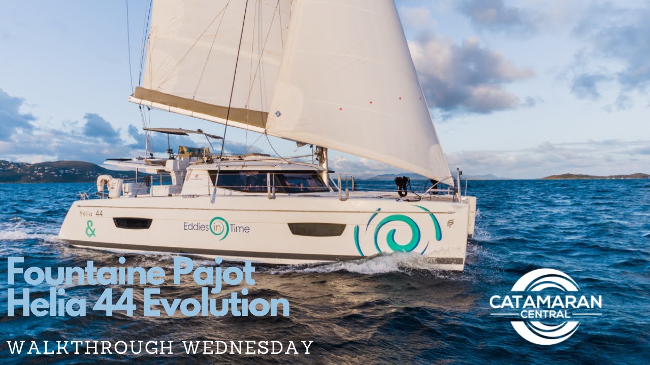 2017 Fountaine Pajot Helia 44 Evolution Owner's Version - Walkthrough Wednesday