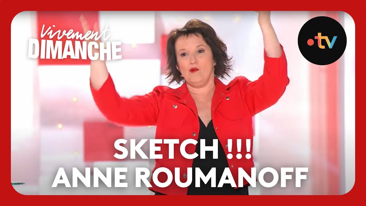 Anne Roumanoff : 