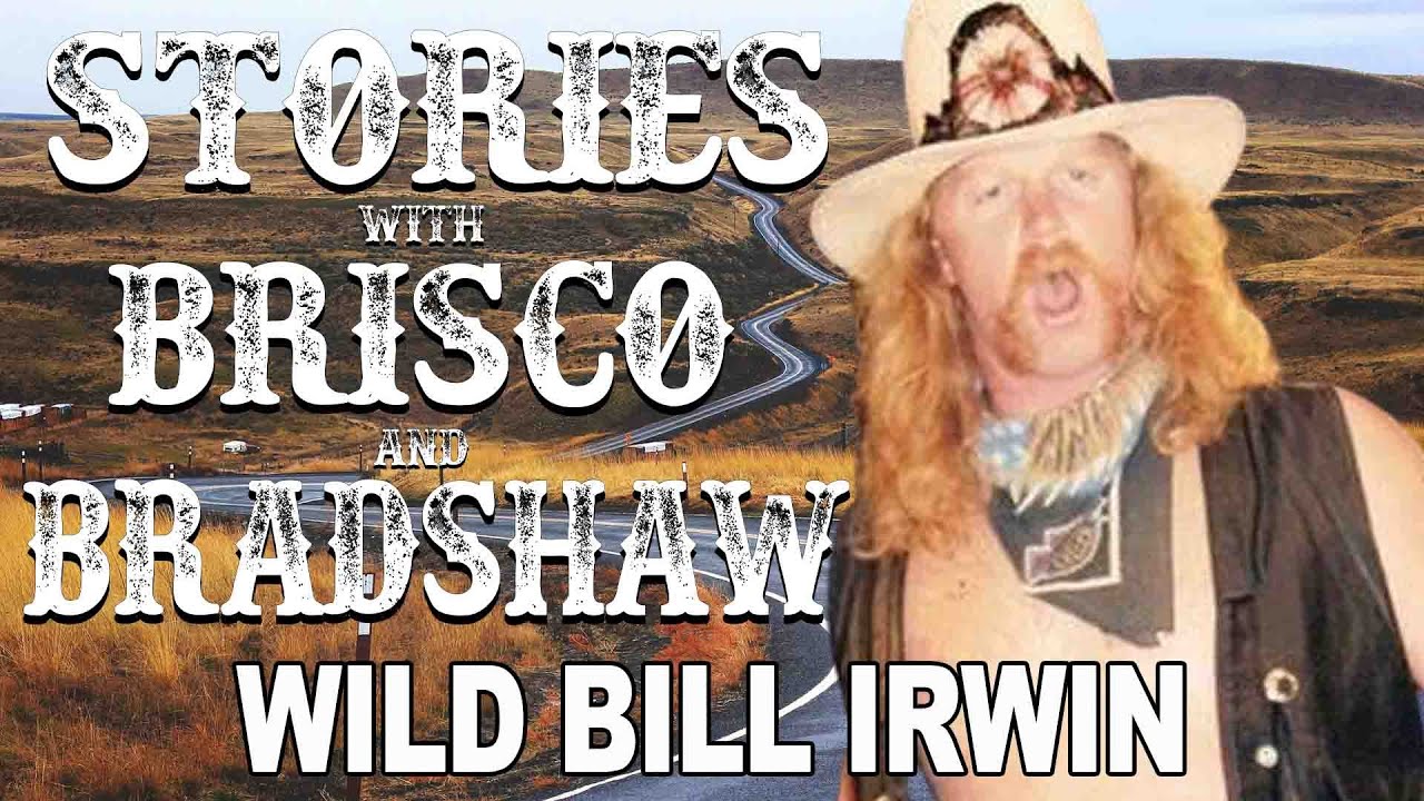 WILD BILL IRWIN - FULL EPISODE