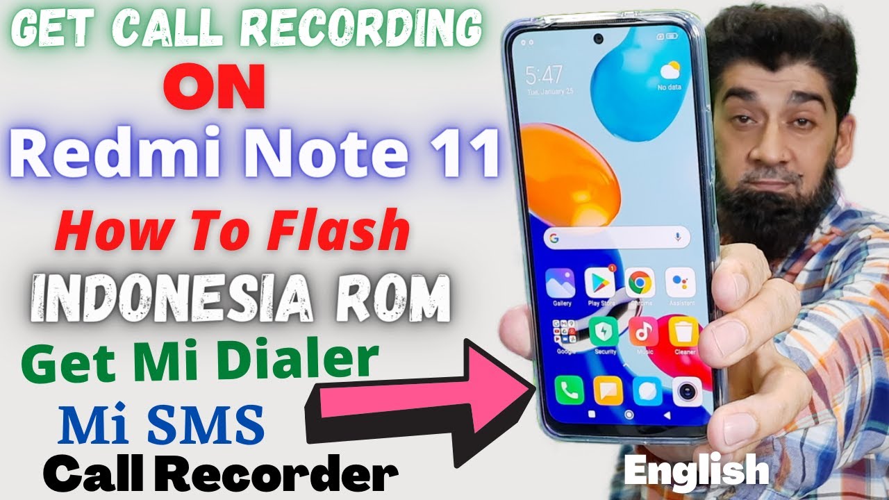 Flash Indonesia Rom On Redmi Note 11 To Get Mi Dialer Call Recording English