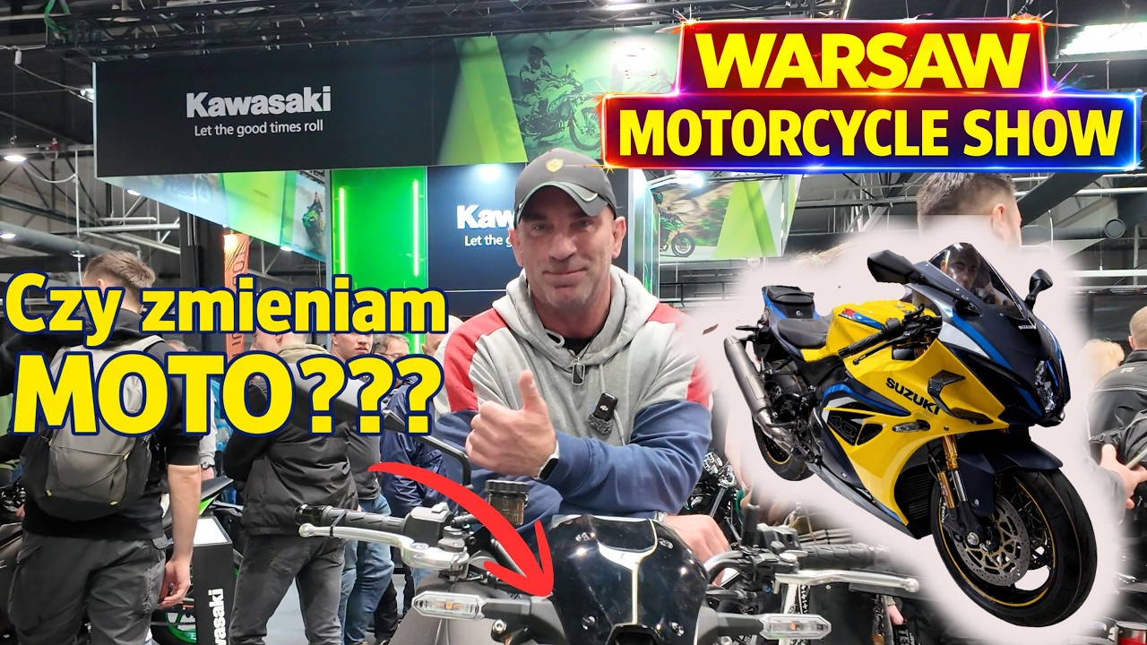 Warsaw Motorcycle Show 2026 / Targi motocyklowe w Warszawie / JAkie marki /  Czy zmieniam motocykl ?