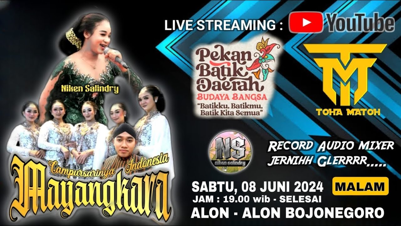 🔴NIKEN SALINDRY CAMPURSARI MAYANGKARA LIVE ALON ALON BOJONEGORO