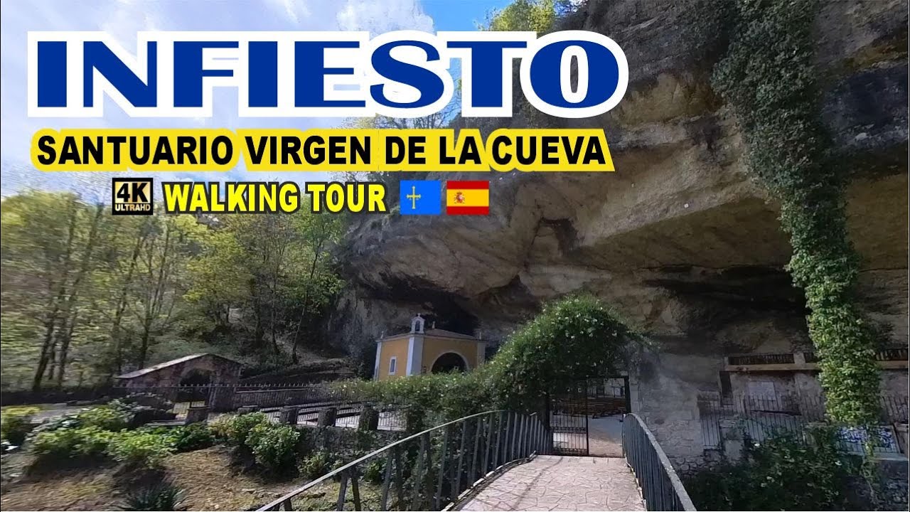 Paseo por INFIESTO y el SANTUARIO VIRGEN DE LA CUEVA en Piloña #Asturias #walkigtour