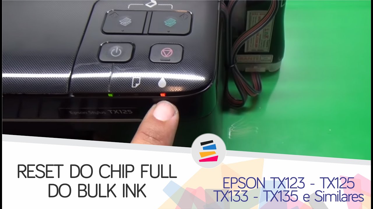 Reset do Chip do Bulk Ink na EPSON TX123 TX125 TX133 TX135 e TX120 - SULINK