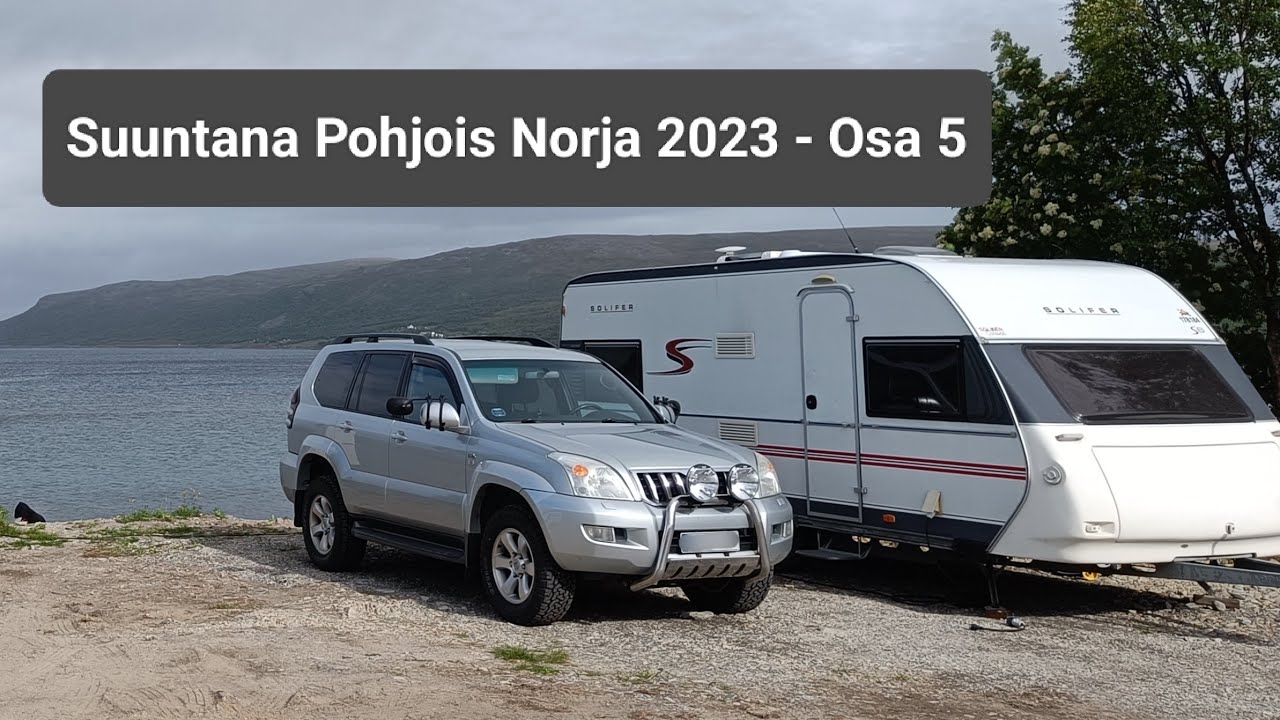 Pohjois Norjaan 2023: Reissupäivä 5: Tana Bru - Olderfjord