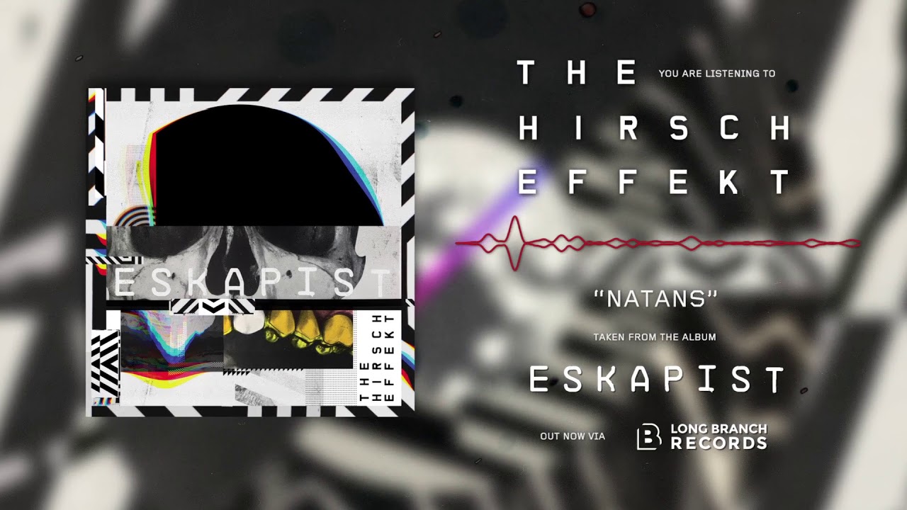 The Hirsch Effekt - NATANS