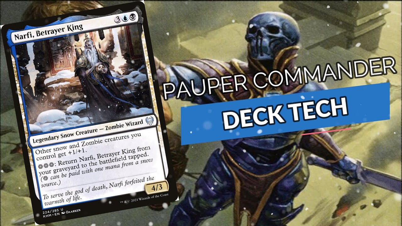 NEW Pauper Commander Deck Tech: Narfi, Betrayer King | King of Cold | 