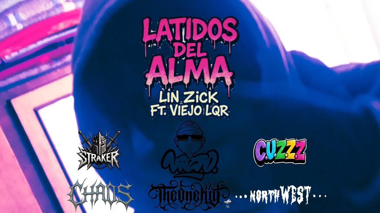 LATIDOS DEL ALMA - Lin Zick Ft. Viejo LQR (OFFICIAL VIDEO).