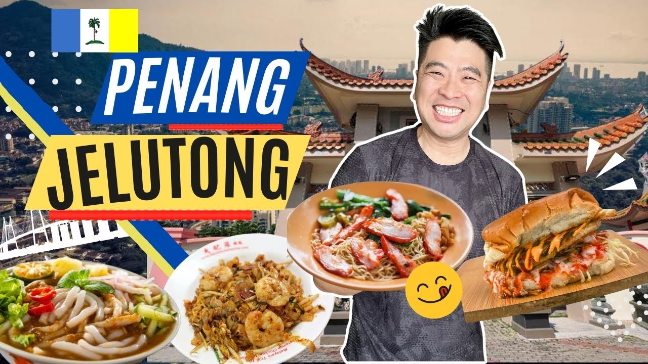 Jelutong Georgetown 🟡🔵 the soul of Penang Island Malaysia 日落洞 槟城美食