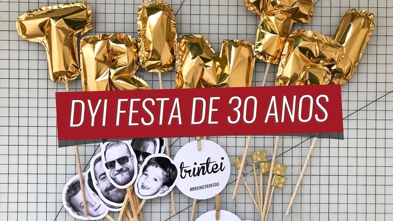 DIY Decoração de Festa de 30 Anos para Homens | #Laína