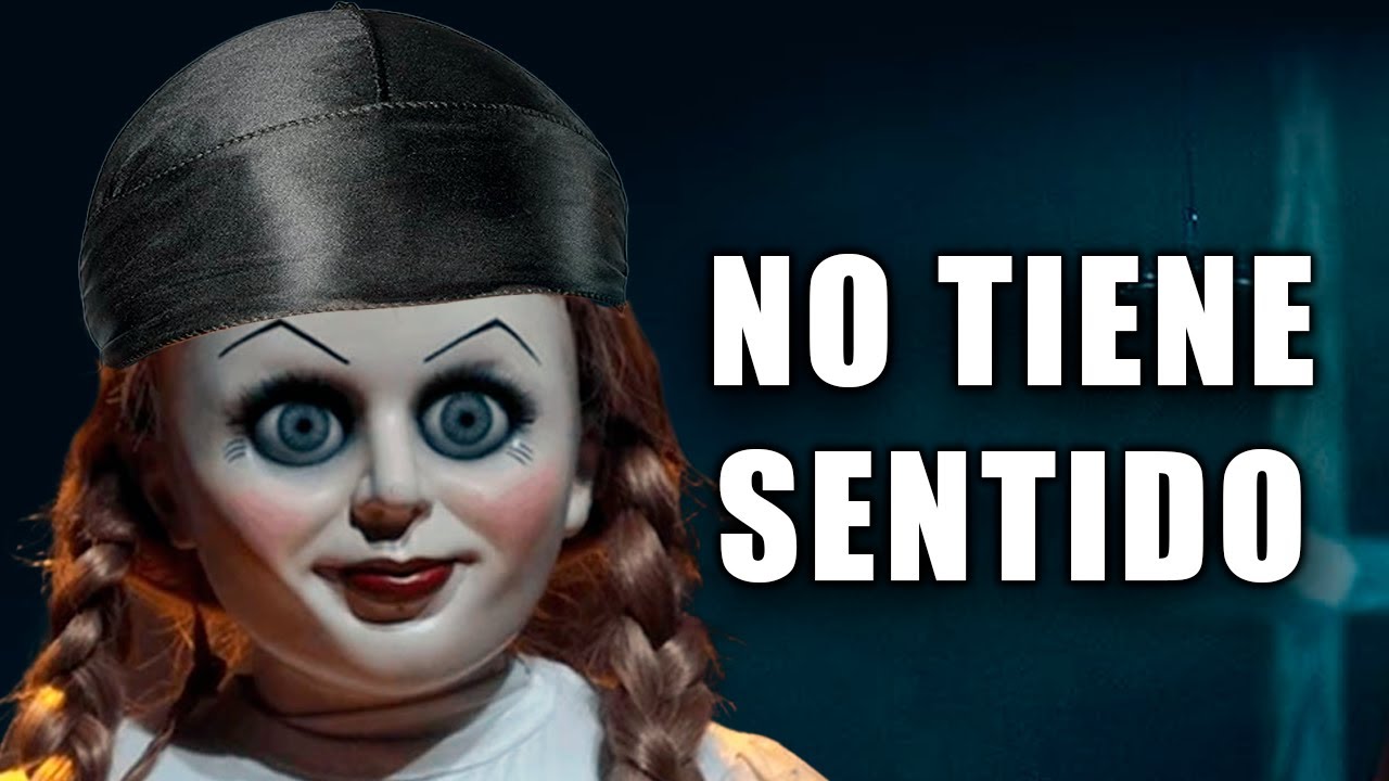 La saga del Conjuro NO TIENE SENTIDO