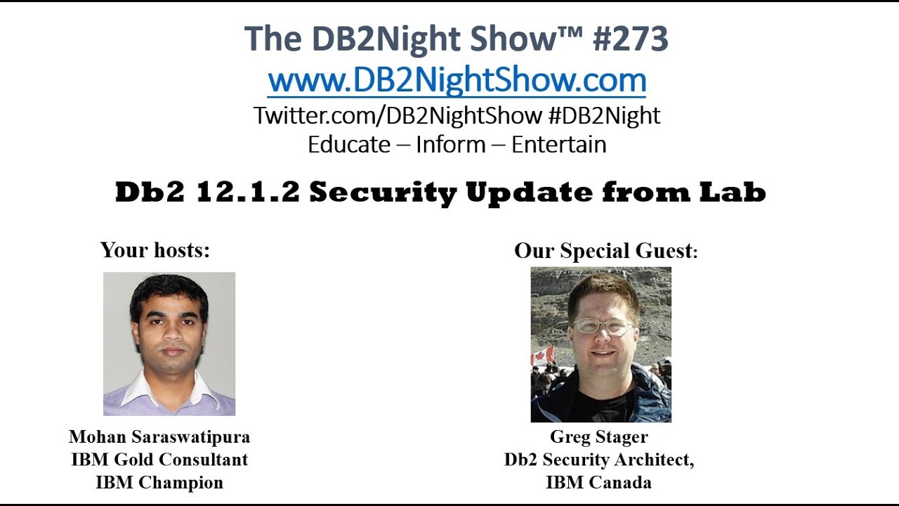 The DB2Night Show Episode #273: Db2 12.1.2 Security Update
