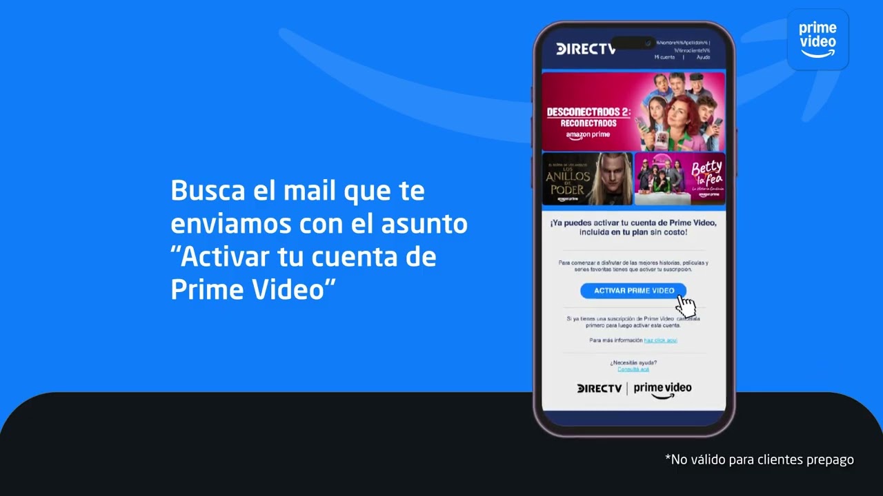TUTORIAL F&Aacute;CIL y R&Aacute;PIDO para ACTIVAR AMAZON PRIME VIDEO, para CLIENTES de DIRECTV