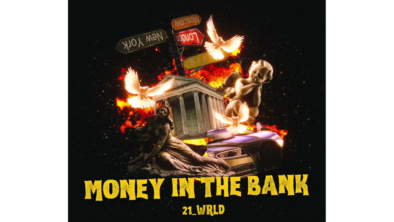 21_WRLD Money in the bank 