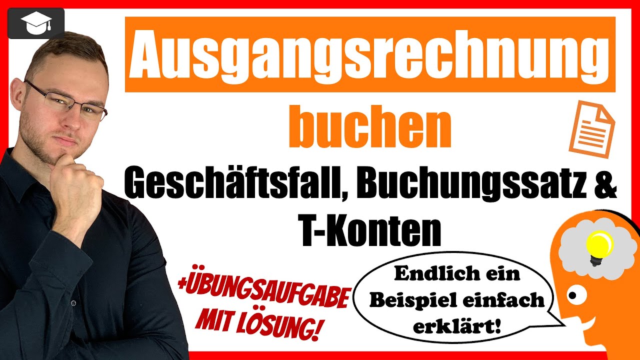 Ausgangsrechnung buchen Buchungssatz - Beispiel erkl&auml;rt