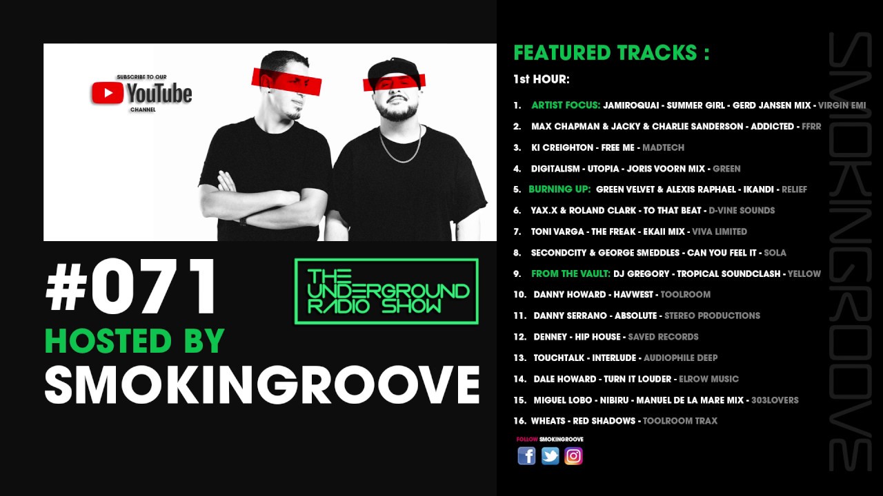Smokingroove - The Underground Radio Show #071 [Deep/Tech House]