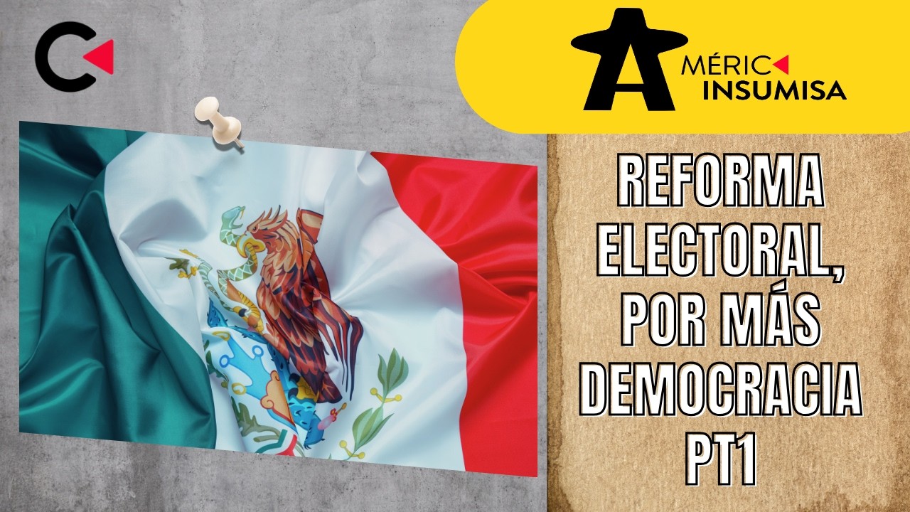 Reforma Electoral, por más democracia Pt1   #america #contralíneatv