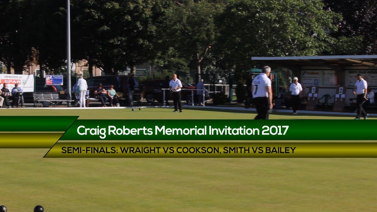 The Craig Roberts Memorial Invitation 2017 - Semi Finals