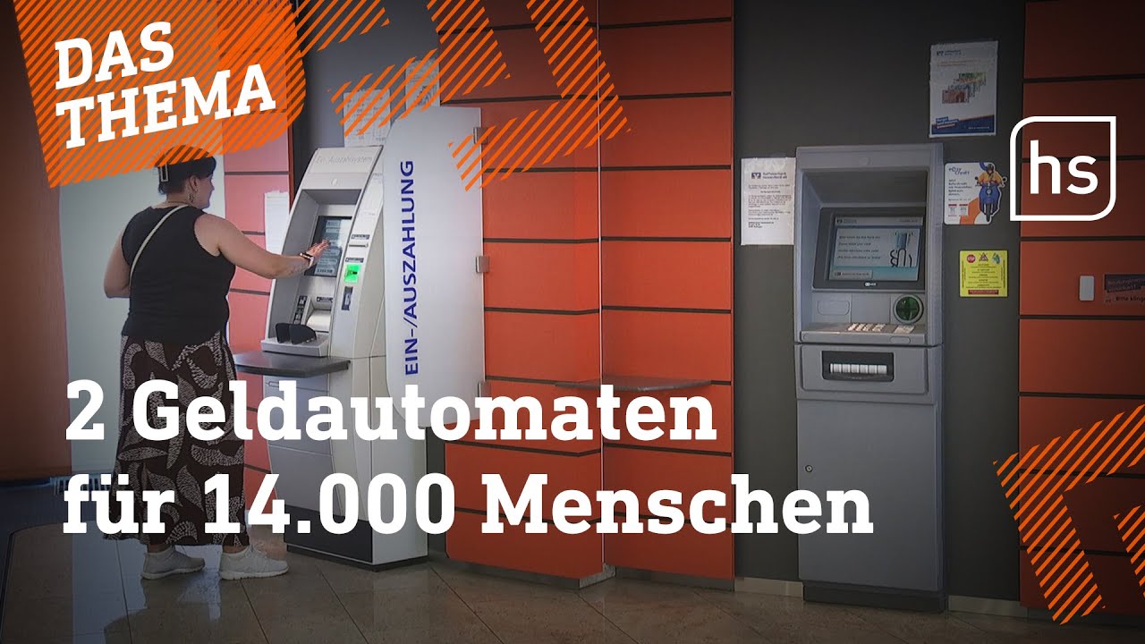 Warum die Bargeldversorgung in Hessen immer schlechter wird | hessenschau DAS THEMA