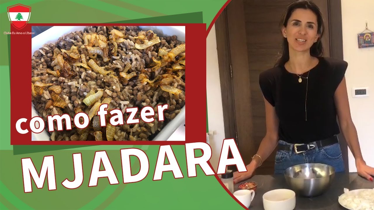 Receita Mjadra | Clube Eu Amo o Líbano